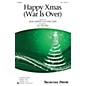 Shawnee Press Happy Xmas (War Is Over) SAB by John Lennon arranged by Jill Gallina thumbnail