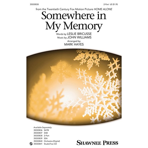 Shawnee Press Somewhere in My Memory 2-Part arranged by Mark Hayes