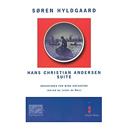 Amstel Music Hans Christian Andersen Suite (Parts Only) Concert Band Level 5 Composed by Soren Hyldgaard