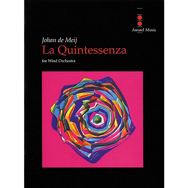 Amstel Music La Quintessenza (Complete Set) Concert Band Level 5 Composed by Johan de Meij