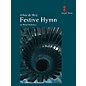 Amstel Music Festive Hymn Concert Band Level 3 Composed by Johan de Meij thumbnail