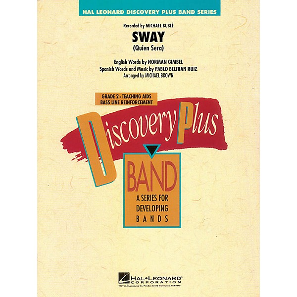 Hal Leonard Sway (Quien Será) - Discovery Plus Band Level 2 arranged by Michael Brown