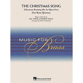 Hal Leonard The Christmas Song (Brass Quintet (opt. Percussion)) Concert Band Level 2-3 Arranged by John Wasson