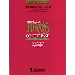 Canadian Brass Dixieland on Parade (Canadian Brass Concert Band) Concert Band Level 4 Arranged by Luther Henderson