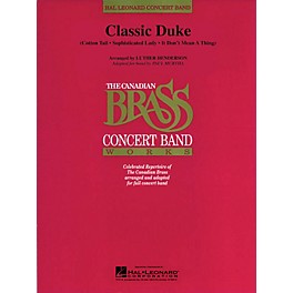 Canadian Brass Classic Duke (Canadian Brass) Concert Band Level 4 by Duke Ellington Arranged by Paul Murtha