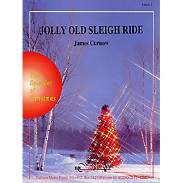 Curnow Music Jolly Old Sleigh Ride (Grade 1 - Score and Parts) Concert Band Level 1 Arranged by James Curnow