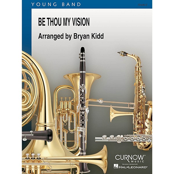 Curnow Music Be Thou My Vision (Grade 2 - Score and Parts) Concert Band Level 2 Composed by Bryan Kidd