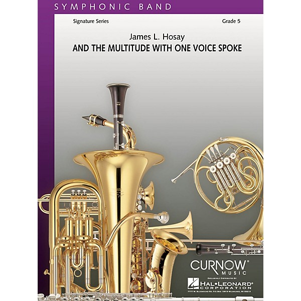 Curnow Music And the Multitude with One Voice Spoke (Grade 5 - Score and Parts) Concert Band Level 5 by James L Hosay