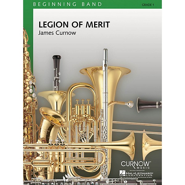 Curnow Music Legion of Merit (Grade 1 - Score Only) Concert Band Level 1 Arranged by James Curnow