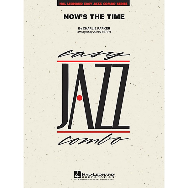 Hal Leonard Now's the Time Jazz Band Level 2 Arranged by John Berry
