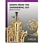 Curnow Music Down from the Shimmering Sky (Grade 5 - Score and Parts) Concert Band Level 5 Composed by James Curnow thumbnail