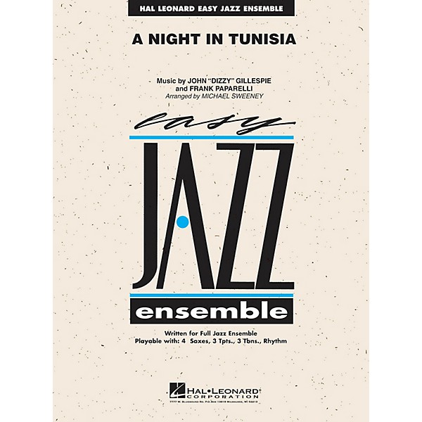 Hal Leonard A Night in Tunisia Jazz Band Level 2 by Dizzy Gillespie Arranged by Michael Sweeney