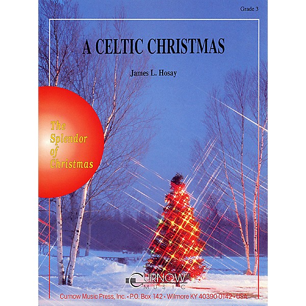 Curnow Music A Celtic Christmas (Grade 3 - Score and Parts) Concert Band Level 3 Composed by James L. Hosay