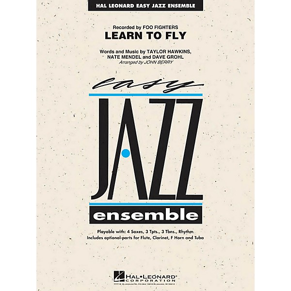 Hal Leonard Learn to Fly Jazz Band Level 2 by Foo Fighters Arranged by John Berry