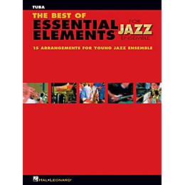 Hal Leonard The Best of Essential Elements for Jazz Ensemble - Tuba (B.C.)