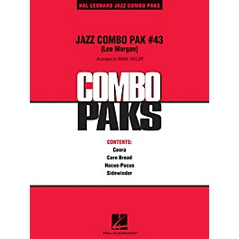 Hal Leonard Jazz Combo Pak #43 (Lee Morgan) Jazz Band Level 3 Arranged by Mark Taylor