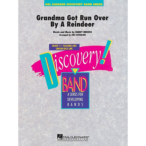 Hal Leonard Grandma Got Run Over by a Reindeer Concert Band Level 1.5 Arranged by Eric Osterling