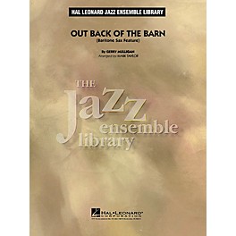 Hal Leonard Out Back of the Barn (Baritone Sax Feature) Jazz Band Level 4 Arranged by Mark Taylor