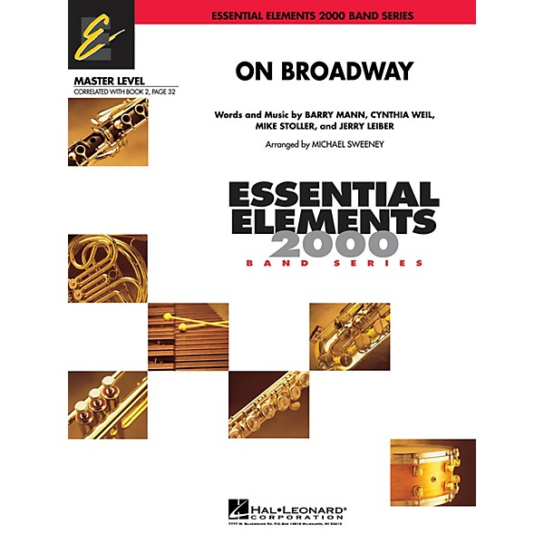 Hal Leonard On Broadway Concert Band Level 2 by George Benson Arranged by Michael Sweeney