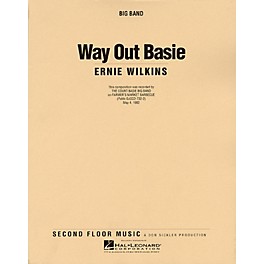 Second Floor Music Way Out Basie (Big Band) Jazz Band Level 4-5 Composed by Ernie Wilkins