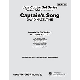 Second Floor Music Captain's Song (from the ALL FOR ONE Sextet Combo Series) Jazz Band Level 4-5 Composed by David Hazeltine