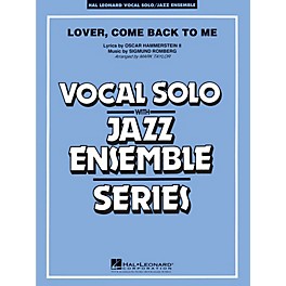 Hal Leonard Lover Come Back to Me (Key: B-Flat) (Vocal Solo or Tenor Sax Feature) Jazz Band Level 3 by Mark Taylor