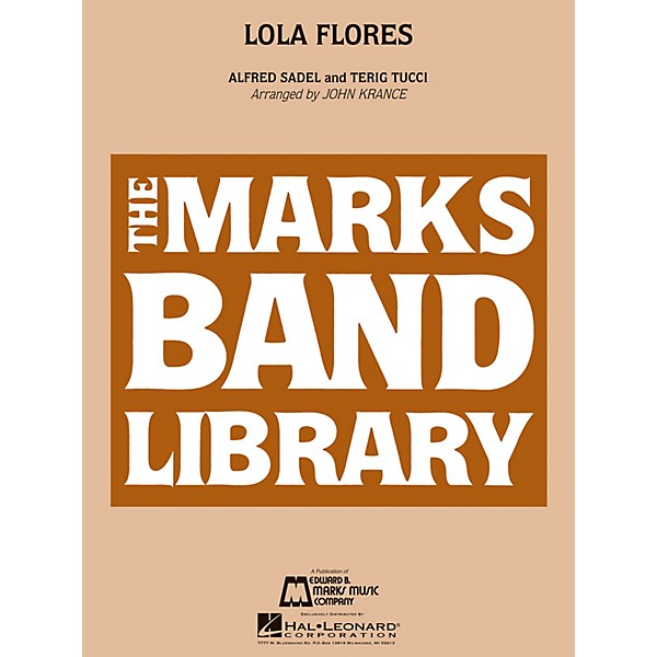 Edward B. Marks Music Company Lola Flores Concert Band Level 4 Arranged by John Krance