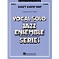 Hal Leonard Don't Know Why (Key: B-flat) (Vocal, Flugelhorn or Tenor Sax Feature) Jazz Band Level 3 thumbnail