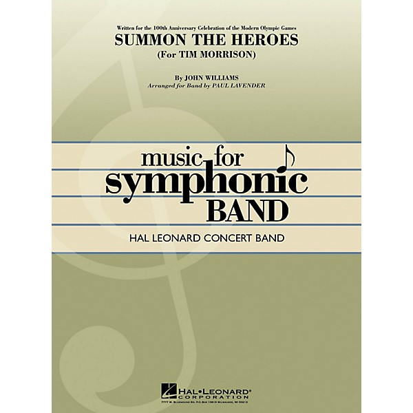 Hal Leonard Summon the Heroes Concert Band Level 4 Arranged by Paul Lavender