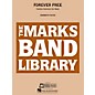 Edward B. Marks Music Company Forever Free (Fanfare-Overture for Band) Concert Band Level 4 Composed by Kenneth Fuchs thumbnail