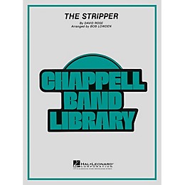 Hal Leonard The Stripper Concert Band Level 4 Arranged by Bob Lowden