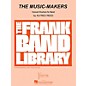 Hal Leonard The Music-Makers Concert Band Level 4 Composed by Alfred Reed thumbnail