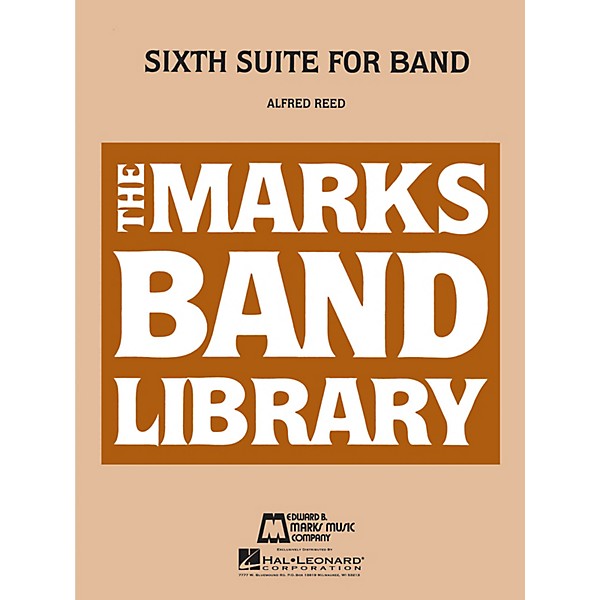 Hal Leonard Sixth Suite for Band Concert Band Level 4-6 Composed by Alfred Reed