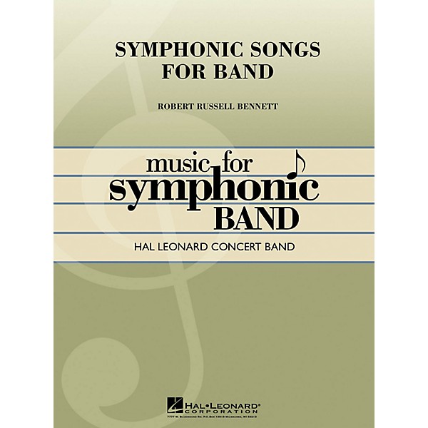 Hal Leonard Symphonic Songs for Band (Deluxe Edition) Concert Band Level 4 Composed by Robert Russell Bennett