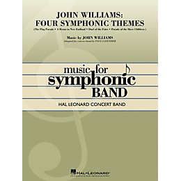 Hal Leonard John Williams: Four Symphonic Themes Concert Band Level 4-5 Arranged by Paul Lavender