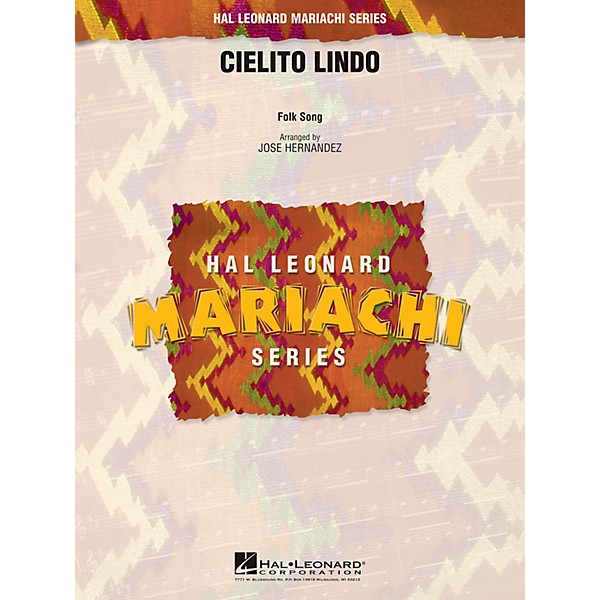 Hal Leonard Cielito Lindo Concert Band Level 2.5 Arranged by Jose Hernandez