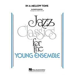 Hal Leonard In a Mellow Tone Jazz Band Level 3 by Duke Ellington Arranged by Mark Taylor