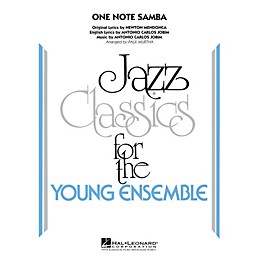 Hal Leonard One Note Samba Jazz Band Level 3 by Antonio Carlos Jobim Arranged by Paul Murtha
