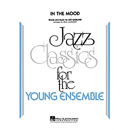 Hal Leonard In the Mood Jazz Band Level 3 by Glenn Miller Arranged by Paul Lavender