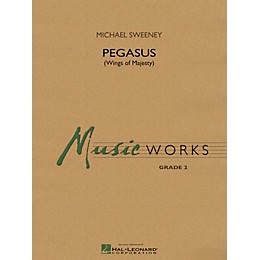 Hal Leonard Pegasus (Wings of Majesty) Concert Band Level 2 Composed by Michael Sweeney