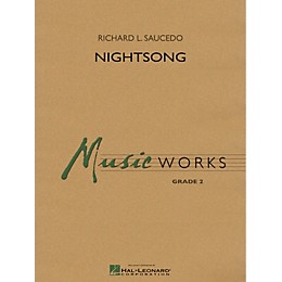 Hal Leonard Nightsong Concert Band Level 2 Composed by Richard L. Saucedo