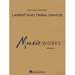 Hal Leonard Lament and Tribal Dances Concert Band Level 3 Composed by Michael Sweeney