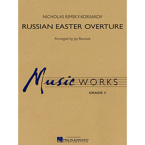 Hal Leonard Russian Easter Overture Concert Band Level 3 Arranged by Jay Bocook