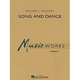 Hal Leonard Song and Dance Concert Band Level 3 Composed by Richard Saucedo