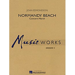 Hal Leonard Normandy Beach Concert Band Level 3 Composed by John Edmondson