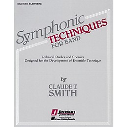 Hal Leonard Symphonic Techniques for Band (Eb Baritone Sax) Concert Band Level 2-3 Composed by Claude T. Smith
