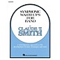Hal Leonard Symphonic Warm-Ups for Band (Bassoon) Concert Band Level 2-3 Composed by Claude T. Smith thumbnail