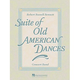 Hal Leonard Suite of Old American Dances (Deluxe Edition) Concert Band Level 4 Composed by Robert Russell Bennett