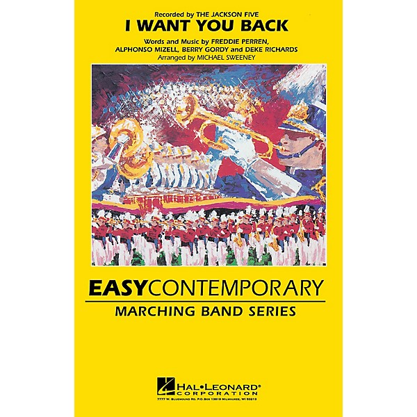 Hal Leonard I Want You Back Marching Band Level 2-3 by The Jackson 5 Arranged by Michael Sweeney