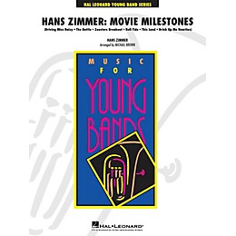 Hal Leonard Hans Zimmer: Movie Milestones - Young Concert Band Level 3 by Michael Brown